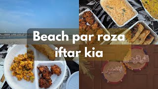 Beach 🏝️ par roza Iftar Kia | Ramadan day 20