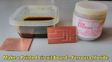 How To Make a Printed Circuit Board (PCB) using Ferric Chloride and Maker pen