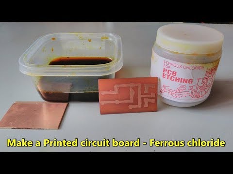 How To Make A Printed Circuit Board (PCB) Using Ferric Chloride And Maker Pen