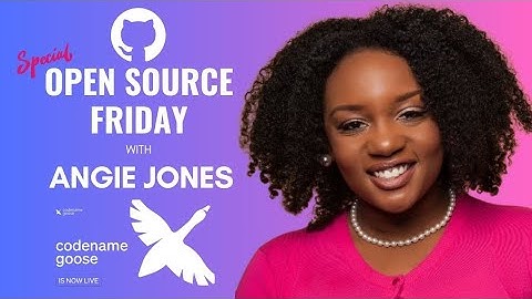Open Source Friday AI with Angie Jones