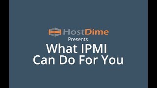 What IPMI Can Do For You