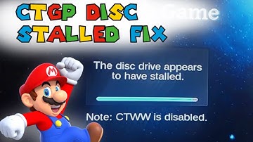 The Game Disc Appears to have Stalled Fix, CTGP Mario Kart Fix