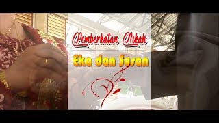 Download lagu Pemberkatan nikah Kristen || Eka dan Susan