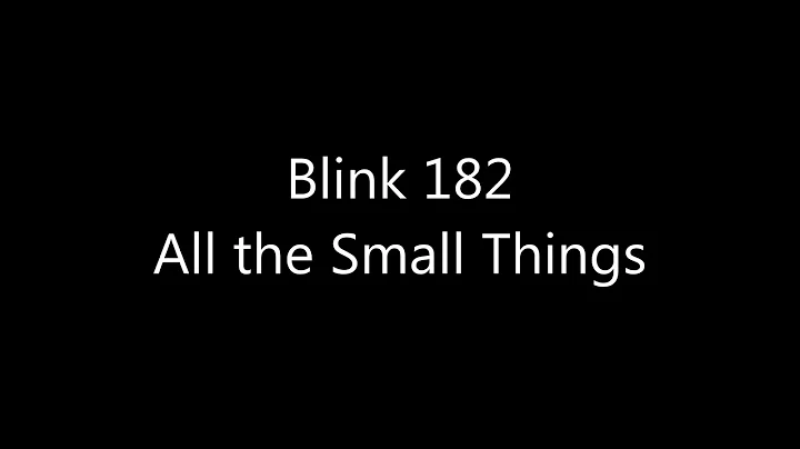 Blink 182 - All the Small Things Music Video