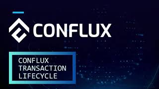 Exploring Transactions on Conflux | Getting Started with Conflux Network