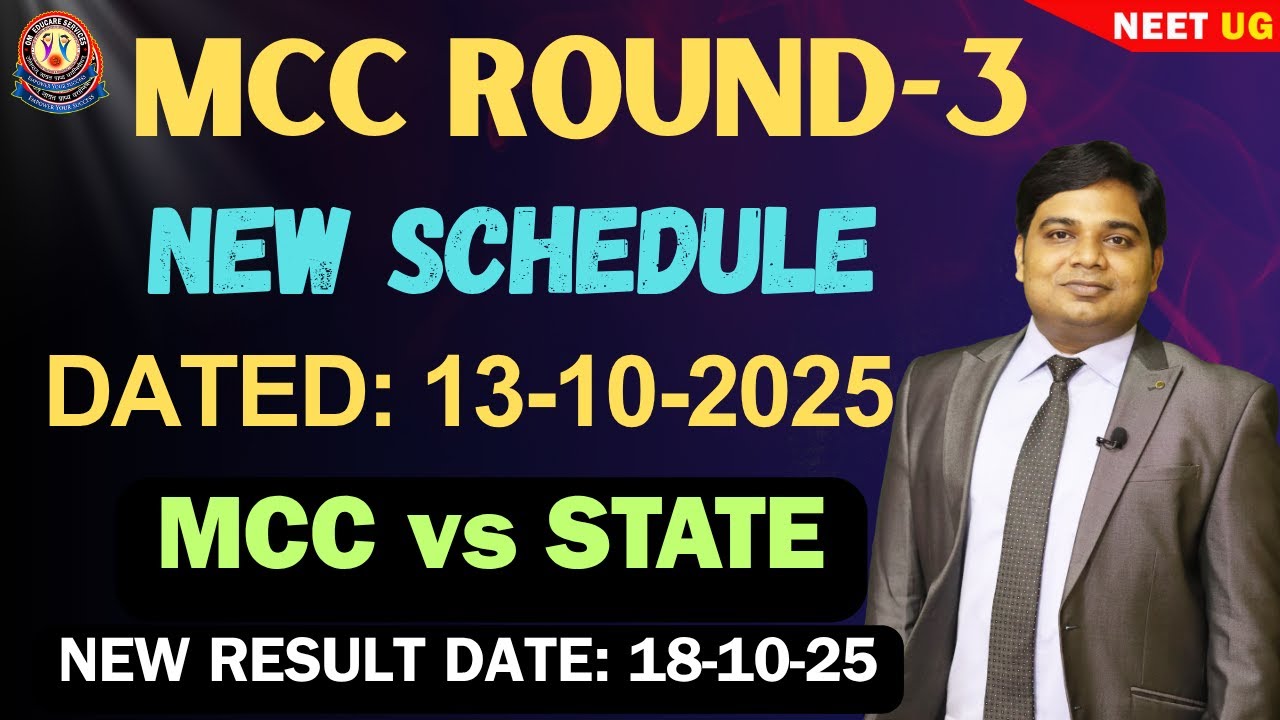 MCC vs STATE Revised Scheduled for Round-3 #NeetUG2025