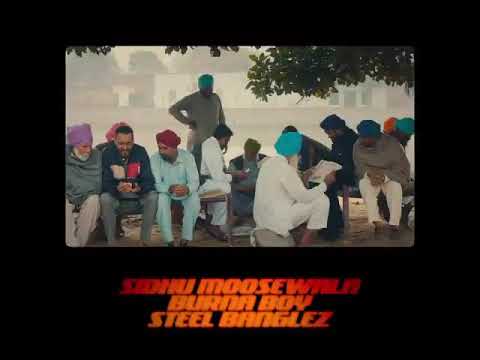 sidhumossewala offical video song mere na Feat.Burna Boy and steel bangle.....