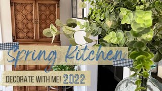 SPRING 2022 DECORATE WITH ME//2022 KITCHEN SPRING DECORATING//SPRING DECORATING IDEAS ON A BUDGET
