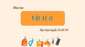 Bài 15: Dòng điện trong chất Khí