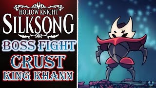 Silksong - Crust King Khann Boss Fight
You can find a walkthrough written by vinheim & Bkstunt here:
https://www.neoseeker.com/hollow-knight-silksong/walkthrough Silksong - Crust King Khann Boss Fight