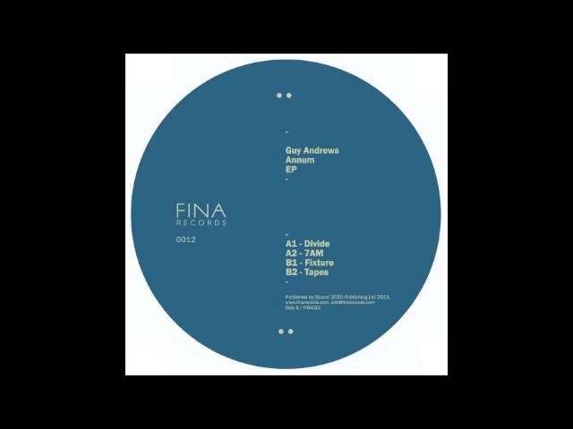 YouTubeでGuy Andrews - 7AM (FINA012 )を視聴 YouTubeでGuy Andrews - 7AM (FINA012 )を視聴