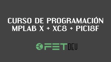 003. Gestión de puertos y simulación en PROTEUS ||  MPLAB X - XC8 - PIC18F