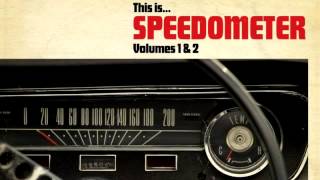 Speedometer - You Got Me Started [Audio]