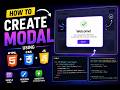 Create a modal using HTML, CSS and JavaScript with animation