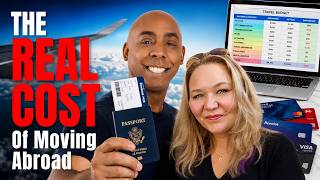 How Much It REALLY Costs to Move Abroad