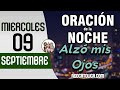 Oracion de la Noche de Hoy Miercoles 09 de Septiembre - Tiempo De Orar