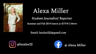 Alexa Miller Student Journalist/ Reporter (Full) 2019