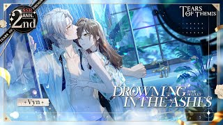 (JP Dub) Drowning in the Ashes - Vyn (2nd Anniversary SSR) | Tears of Themis