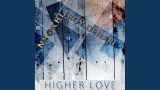 Download Lagu Higher Love (Original Mix) MP3