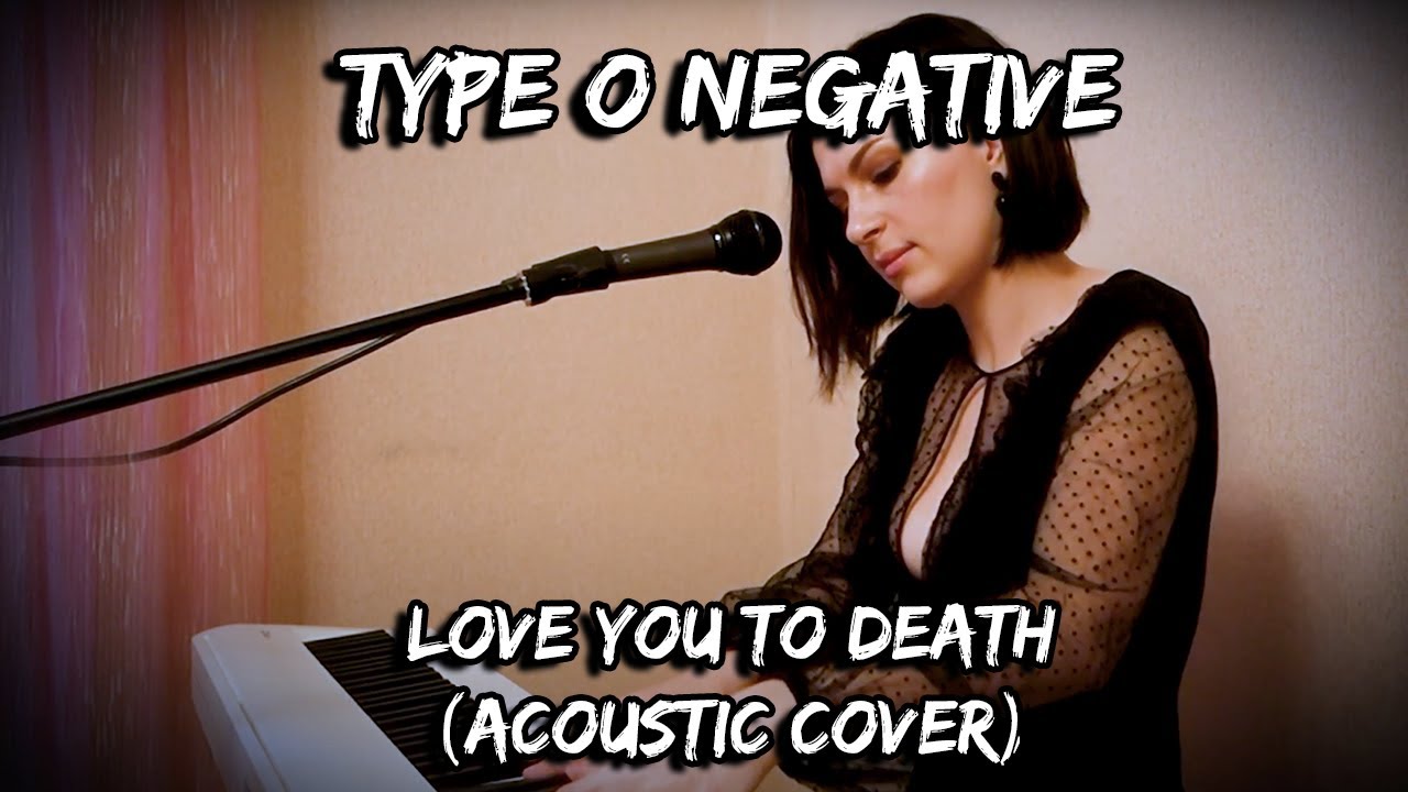Type O Negative - Love You To Death (cover by Nadia Kodes)