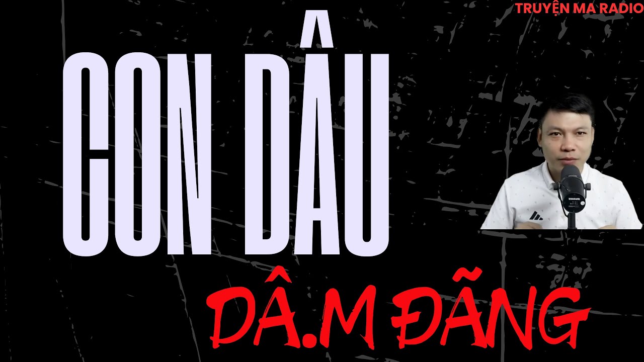 TRUYỆN MA CÓ THẬT CỰC HAY : Con Dâu Dâ.m Đãng | MC DIỄN ĐỌC NGHE MÀ BỦN RỦN CHÂN TAY