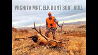 WICHITA MOUNTAINS ELK HUNT!!!!OKLAHOMA 300' Bull Down.