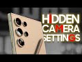 Hidden Samsung Camera Settings 99% of Samsung Users Didn't Know About