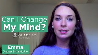 Can I change my mind after placing my child for adoption