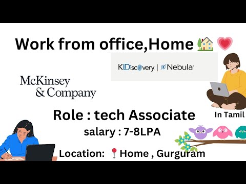 🚀 Work From Home &amp; Office Jobs | McKinsey, KLDiscovery | Tech Associate 💻 | Salary 7–8 LPA