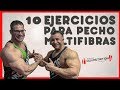 ENTRENO DE PECHO MULTIFIBRAS | Toni Gutierrez | Luis Llorente