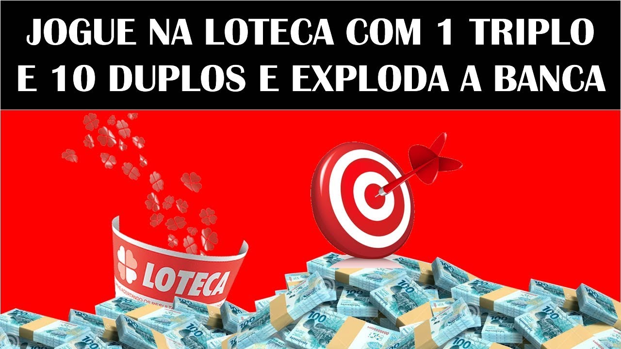 Jogue na Loteca com 1 triplo e 10 duplos e Acerte os 14 Pontos! Explosão na Loteca!
