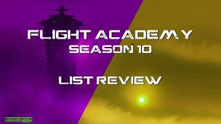 Flight Academy Season 10 - List Review