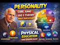 Personality II Carl Jung II Big 5 theory II CBSE Board Exam II Physical Education II Most Important