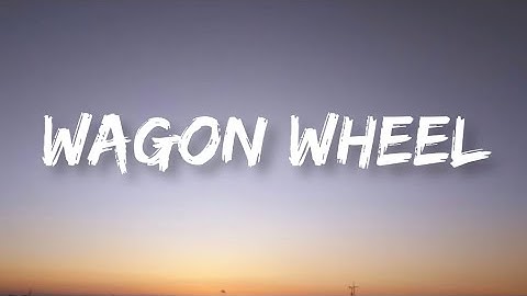 Thumbnail of Darius Rucker - Wagon Wheel | Lyrics