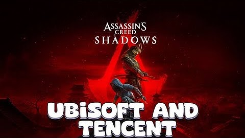 Ubisoft And Tencent Working Together