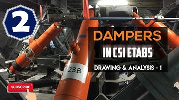 Dampers in etabs : Drawing Fluid Viscous Dampers (FVD)