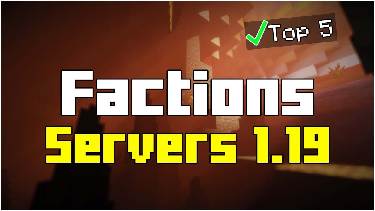 Top 5 Best Minecraft 1.19.4 Factions Servers (2024) - YouTube