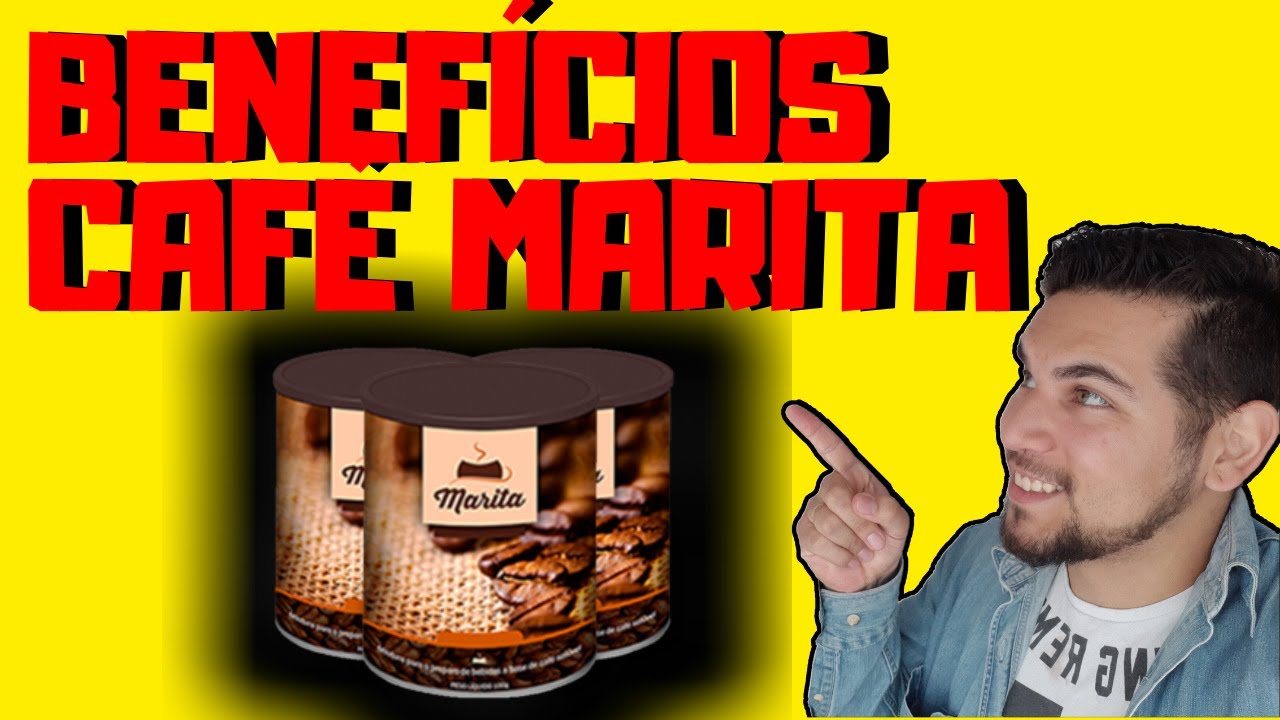 Café Marita Benefícios Café Marita 3 0 Funciona? Café