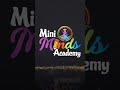 Welcome to @minimindsacademy1983