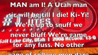 Utah Man Fight Song with lyrics.