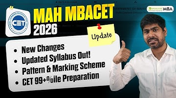 MAH MBA CET 2026 - Major Changes |  New Syllabus Out | Pattern &Marking Sch| CET 99+%ile Preparation