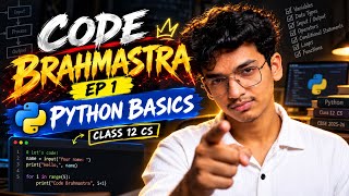 Code Brahmastra 🔥 Ep 1 | Python Basics, Algorithm, Flowchart & Pseudocode | Class 12 CS