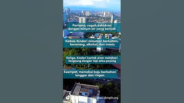 Wajib Tahu!! Tips Hadapi Cuaca Panas Ekstrim 🌤️