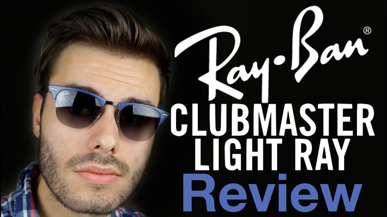 ray ban clubmaster light ray