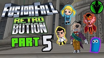 FusionFall (Retrobution) - Episode 5