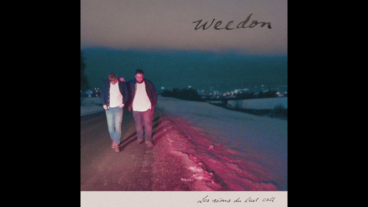 Weedon présente Les néons du last call!