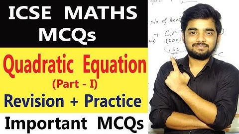 MCQ on Quadratic equation ICSE Class 10 || Icse 10 Maths MCQ
