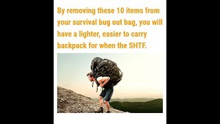 10 Items to Ditch From Your Bug Out Bag by Sergeant Survival - Survival Guides