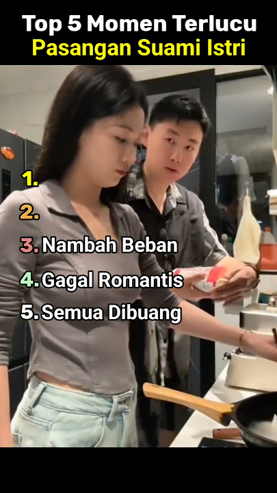 Top 5 Momen Lucu Pasangan Suami Istri