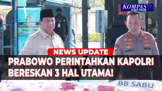 Prabowo Perintahkan Kapolri Bereskan 3 Masalah Utama Narkoba, Penyelundupan dan Judol